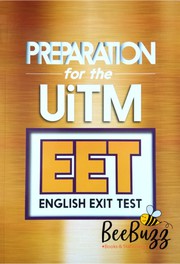 PREPARATION for the UiTM EET ENGLISH EXIT TEST