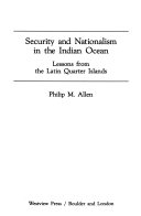 Security and Nationalism in the Indian Ocean lessons from the Latin Quarter Islands