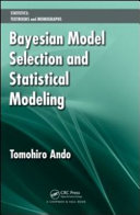 Bayesian model selection and statistical modeling
