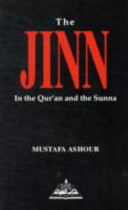 The Jinn in the Qur'an and the Sunna