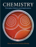 Chemistry principles, patterns, and applications