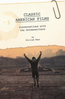 Classic American films conversations with the screenwriters