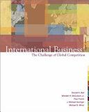 International business the challenge of global competition