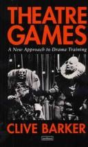 Theatre games a new approach to drama training