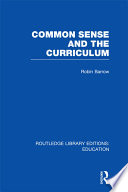 Common sense and the curriculum