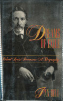 Dreams of exile Robert Louis Stevenso, a biography