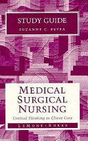 Study guide Medical-surgical nursing critical thinking in client  care