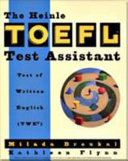 The Heinle & Heinle TOEFL test assistant Test of Written English (TWE)
