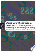 Doing Your Dissertation in Business and Management The Reality of Researching and Writing