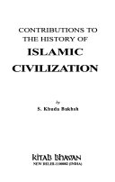 Contributions to the history of islamic civilization