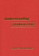Understanding journalism