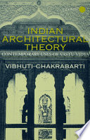 Indian architectural theory contemporary uses of vastu vidya