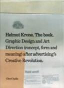 Helmut Krone, The book graphic design and art direction (concept,form and meaning) after advertising's creative revolution