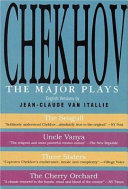 Chekhov the major plays