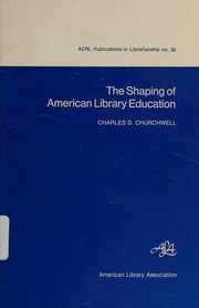 The Shaping of American library education