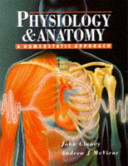Physiology & anatomy a homeostatic approach