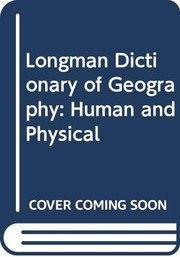 Longman dictionary of geography human and physical