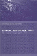 Tourism, diasporas, and space