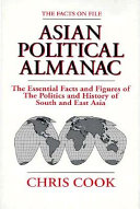 The Facts on File Asian political almanac