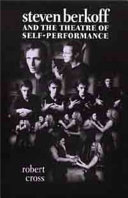 Steven Berkoff and the theatre of self-performance