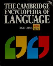 The Cambridge encyclopedia of language