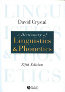A dictionary of linguistics & phonetics