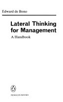 Lateral thinking for management a handbook of creativity