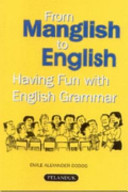 From Manglish to English having fun with English grammar