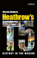 Heathrow's Terminal 5 history in the making