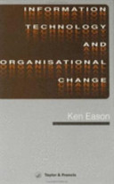 Information technology and organisational change