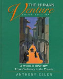 The human venture a world history from prehistory to the present