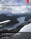 The Adobe Photoshop lightroom CC 2015 release : lightroom 6