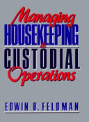 Managing HOUSEKEEPING & CUSTODIAL Operations