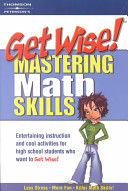 Get wise! mastering math skills