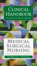Clinical handbook for medical-surgical nursing critical thinking in client care