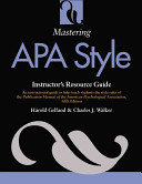 Mastering APA style instructor's resource guide