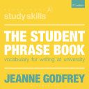 The Student Phrase Book Vocabulary for Writing at University