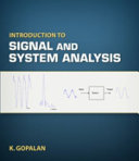 An introduction to signal and system analysis