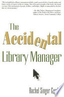 The accidental library manager