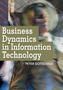 Business dynamics in information technology