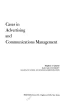 Cases in advertising and communications management