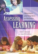Assessing learning librarians and teachers as partners