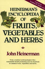Heinerman's encyclopedia of fruits, vegetables and herbs