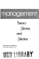 Management theory, process, and practice