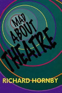 Mad about theatre