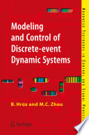 Modeling and control of discrete-event dynamic systems with Petri nets and other tools
