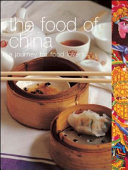 The food of China a journey for food lovers