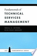 Fundamentals of technical services management