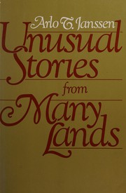 Unusual stories from many lands