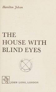 The house with blind eyes